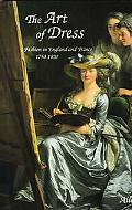 Book The Art of Dress: Fashion in England and France, 1750-1820 free