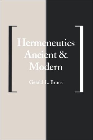 Book Hermeneutics Ancient and Modern (Yale Studies in Hermeneutics) free