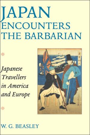Book Japan Encounters the Barbarian: Japanese Travellers in America and Europe free