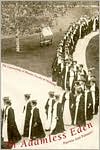 Book In Adamless Eden: The Community Of Women Faculty At Wellesley free