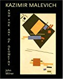 Book Kazimir Malevich and the Art of Geometry free