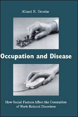 Book Occupation and Disease: How Social Factors Affect the Conception of Work-Related Disorders free