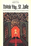 Book Thank You, St. Jude: Women`s Devotion to the Patron Saint of Hopeless Causes free