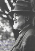 Book The Music of Charles Ives (Composers of the Twentieth Century Serie) free