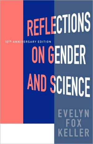 Book Reflections on Gender and Science: Tenth Anniversary Paperback Edition free