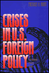 Book Crises in U.S. Foreign Policy: An International History Reader free