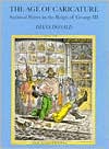 Book The Age of Caricature: Satirical Prints in the Reign of George III (Paul Mellon Centre for Studies in British Art) free