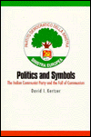 Book Politics and Symbols: The Italian Communist Party and the Fall of Communism free