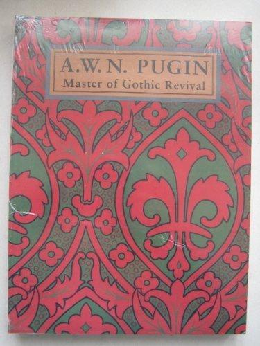 Book A. W. N. Pugin: Master of Gothic Revival free