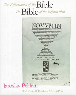 Book The Reformation of the Bible/The Bible of the Reformation free