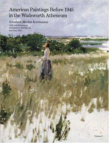 Book American Paintings Before 1945 In The Wadsworth Atheneum free