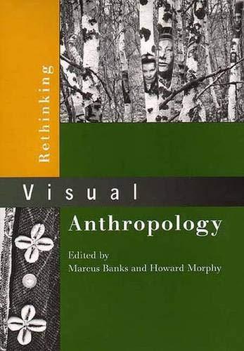 Book Rethinking Visual Anthropology free