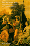 Book The Sound of Virtue: Philip Sidney`s `Arcadia` and Elizabethan Politics free
