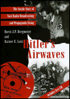 Book Hitler's Airwaves: The Inside Story of Nazi Radio Broadcasting and Propaganda Swing free