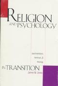 Book Religion and Psychology in Transition: Psychoanalysis, Feminism, and Theology free