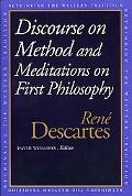 Book Discourse on the Method and Meditations on First Philosophy (Rethinking the Western Tradition) free