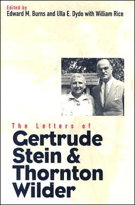 Book The Letters of Gertrude Stein and Thornton Wilder (Henry McBride Series in Modernism and Mo) free
