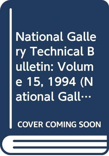 Book National Gallery Technical Bulletin: Volume 15, 1994 (national Gallery London Publications) free
