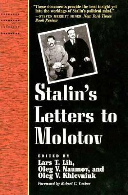 Book Stalin's Letters to Molotov: 1925-1936 (Annals of Communism Series) free