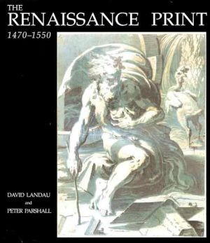 Book The Renaissance Print: 1470-1550 free