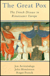 Book The Great Pox: The French Disease in Renaissance Europe free