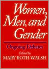 Book Women, Men, and Gender: Ongoing Debates free