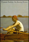 Book Thomas Eakins: The Rowing Pictures free