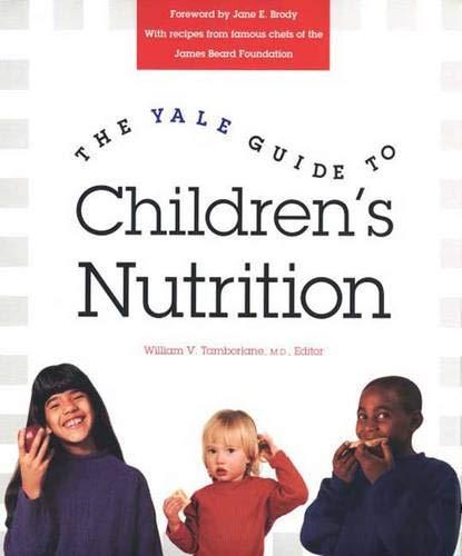 Book The Yale Guide to Children's Nutrition free