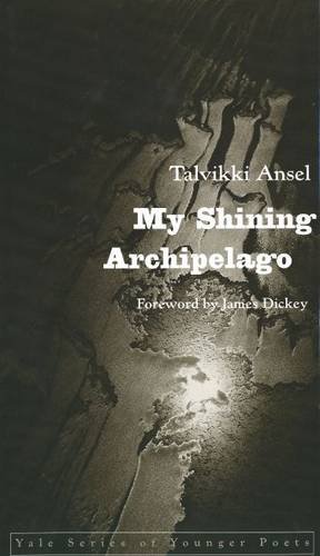Book My Shining Archipelago (Yale Series of Younger Poets) free