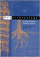 Book Geoarchaeology: The Earth-Science Approach to Archaeological Interpretation. 2nd Edition free