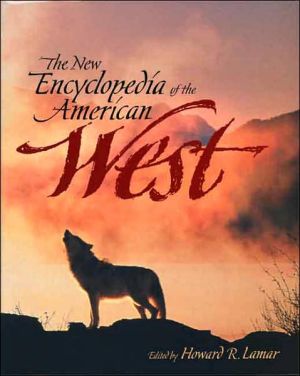Book The New Encyclopedia of the American West (The Lamar Series in Western History) free