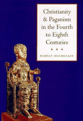 Book Christianity and Paganism in the Fourth to Eighth Centuries free