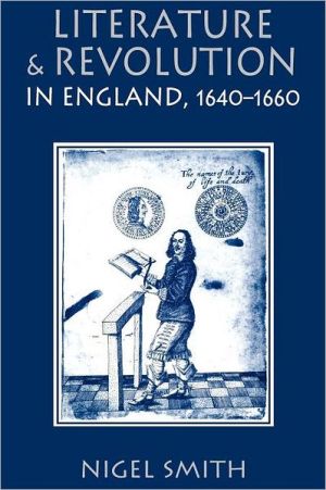 Book Literature And Revolution In England, 1640-1660 free