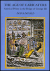 Book The Age of Caricature: Satirical Prints in the Reign of George III (The Paul Mellon Centre for Studies in British Art) free