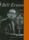 Book Bill Evans: How My Heart Sings free