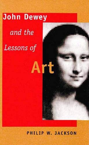 Book John Dewey and the Lessons of Art free