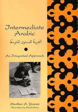 Book Intermediate Arabic: An Integrated Approach (Yale Language Series) free