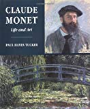 Book Claude Monet: Life and Art free