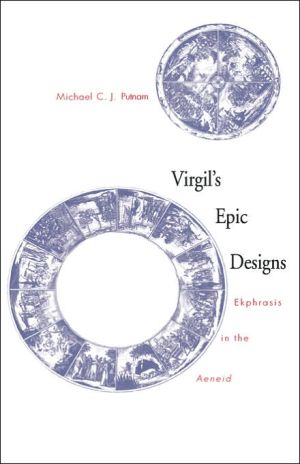 Book Virgil's Epic Designs: Ekphrasis In The Aeneid free