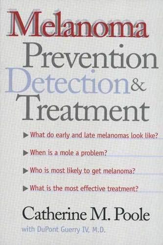 Book Melanoma: Prevention, Detection, and Treatment free