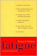 Book Facing and Fighting Fatigue: A Practical Approach (Boswell's Correspondence;7;yale Ed.of) free