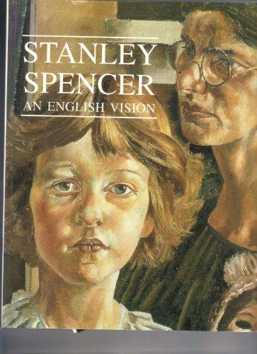 Book Stanley Spencer: An English Vision free