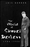 Book The World of Samuel Beckett, 1906-1946: 1906-46 free