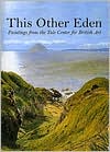 Book This Other Eden: Paintings from the Yale Center for British Art free