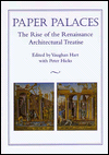 Book Paper Palaces: The Rise of the Renaissance Architectural Treatise free