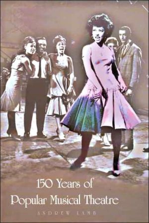 Book 150 Years of Popular Musical Theatre free