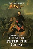 Book Russia in the Age of Peter the Great free