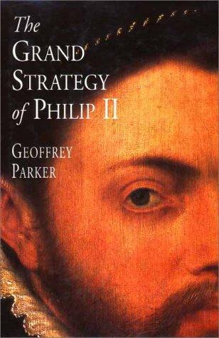 Book The Grand Strategy of Philip II free