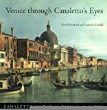 Book Venice through Canaletto's Eyes (National Gallery London Publications) free