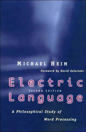 Book Electric Language: A Philosophical Study of Word Processing, Second Edition free